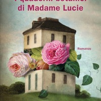 I quaderni botanici di Madame Lucie - Mélissa Da Costa